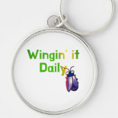 Wingin It Daily Funny Bug Humor キーホルダー (正面)