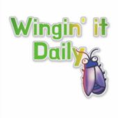 Wingin It Daily Funny Bug Humor シール (正面)
