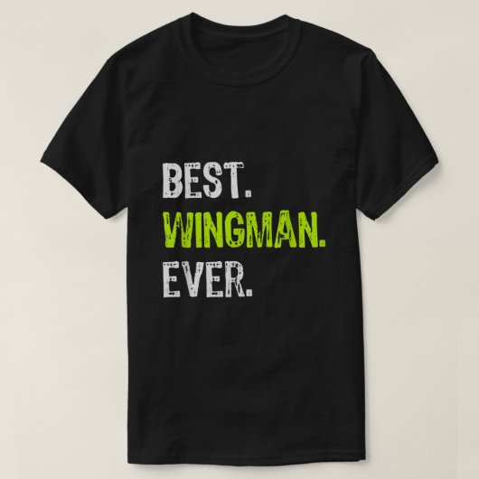 WINGMAN 最高の Ever Tシャツ (デザイン正面)