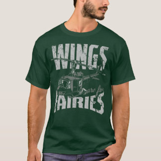 Wings Are For Fairies Helicopter Aircraft Airplane Tシャツ