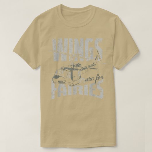Wings Are For Fairies Helicopter Aircraft Airplane Tシャツ (デザイン正面)