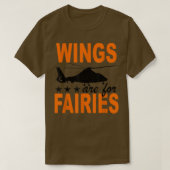 Wings Are For Fairies Helicopter Flying Pilot Love Tシャツ (デザイン正面)
