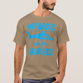 Wings Are For Fairies -- Tシャツ