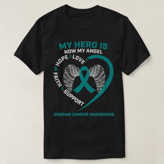 Wings Gifts My Hero Is Now My Angel Ovarian Cancer Tシャツ (デザイン正面)