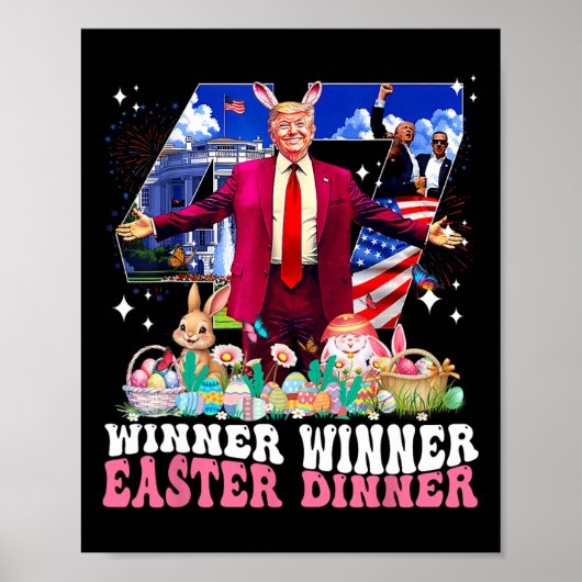 Winner Easter Dinner Trump Bunny Hunt Eggs Happy E ポスター (正面)