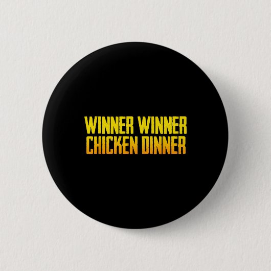 Winner Winner Chicken Dinner ブラックメンズモダンSp 缶バッジ (正面)