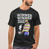 Winner Winner Mullet Dinner Party In The Back  3 Tシャツ (正面)