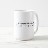 Winning Alone Counts Twice Mug コーヒーマグカップ (正面右)