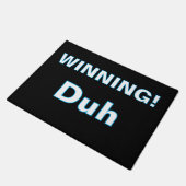 ''Winning, Duh'' Doormat ドアマット (アングル)