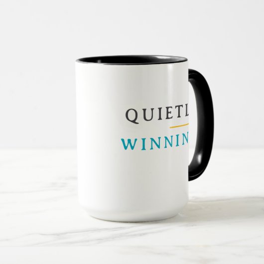 Winning Quietly – Minimal Typography  マグカップ (正面右)