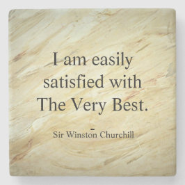 Winston Churchill Quote; The Very Best ストーンコースター