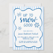 Winter Bachelorette Weekend Up To Snow Good 招待状 (正面)