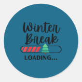 Winter Break Loading Funny Christmas Holiday Quote ラウンドシール (正面)