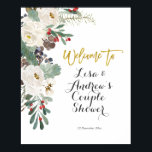 Winter Christmas Floral Wedding Welcome Sign ポスター<br><div class="desc">Winter Christmas Floral Wedding Welcome Sign</div>