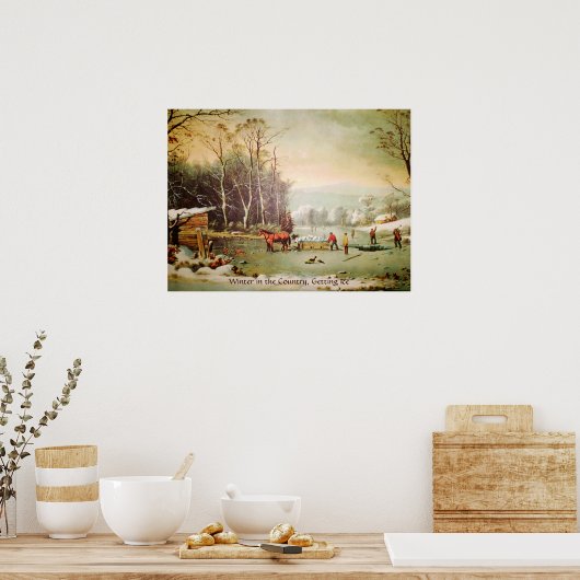 Winter in the Country, Getting Ice Poster ポスター (キッチン)