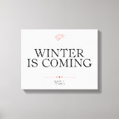 Winter Is Coming キャンバスプリント (正面)