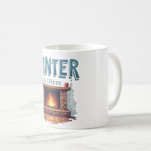 Winter Is Here Fireplace Mug – Cozy Fire Design コーヒーマグカップ (正面右)
