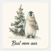 Winter Penguin “Best Mom Ever” Design スクエアシール (正面)