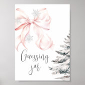 Winter Pink Bow Guess How many Table Sign ポスター (正面)