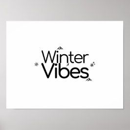 Winter Vibes – ミニマリストの雪の結晶と山 ポスター