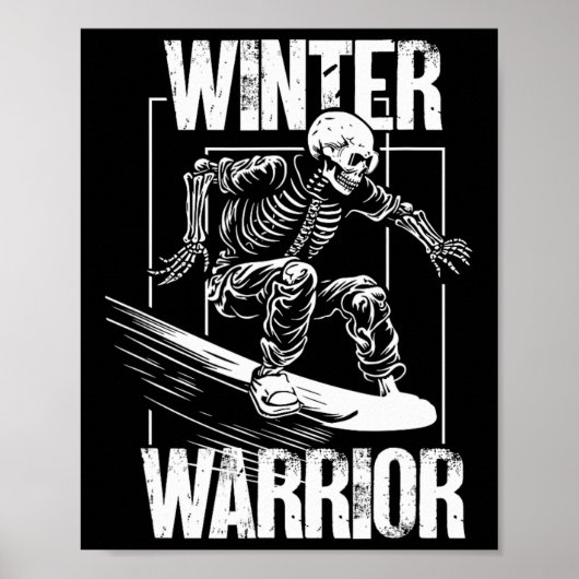 Winter Warrior Snowboarding Skeleton Snowboarder  ポスター (正面)
