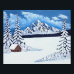 Winter Wonder Glossy ポスター<br><div class="desc">A poster with a beautiful winter scene including snowy mountains,  rustic cabin and snow covered evergreens.  Original artwork by W.B.</div>