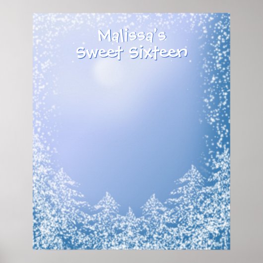 Winter WonderlandSweet sixteenサインインボード ポスター (正面)