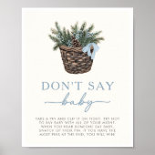 Winter Woodland Don't Say Baby Shower Game Sign ポスター (正面)