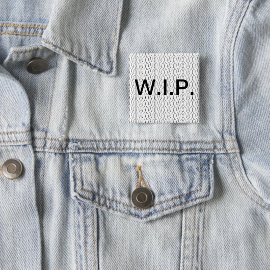 WIPの未完成品の編み物ボタン 缶バッジ (インサイチュ)