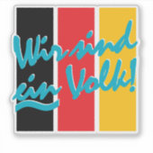 WIR SIND EIN VOLK! シール (正面)