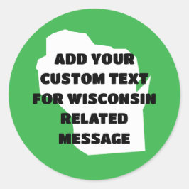 Wisconsin州アウトライン(任意のメッセージ) ラウンドシール