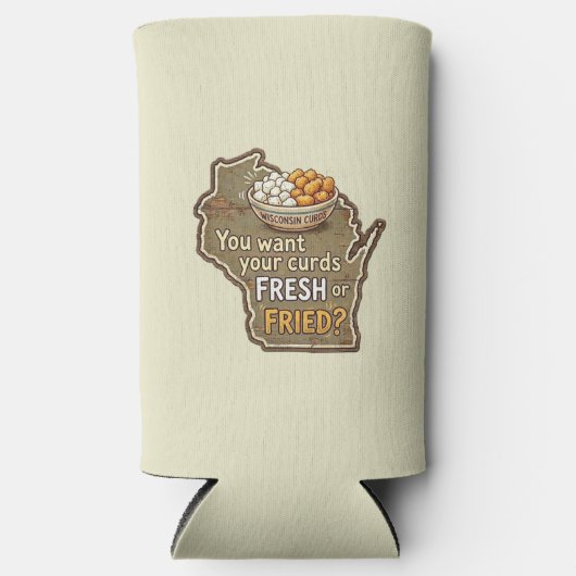 Wisconsin Curds: Fresh or Fried? スリム缶クーラー (正面)