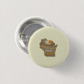 Wisconsin Curds: Fresh or Fried? 缶バッジ (正面&裏面)