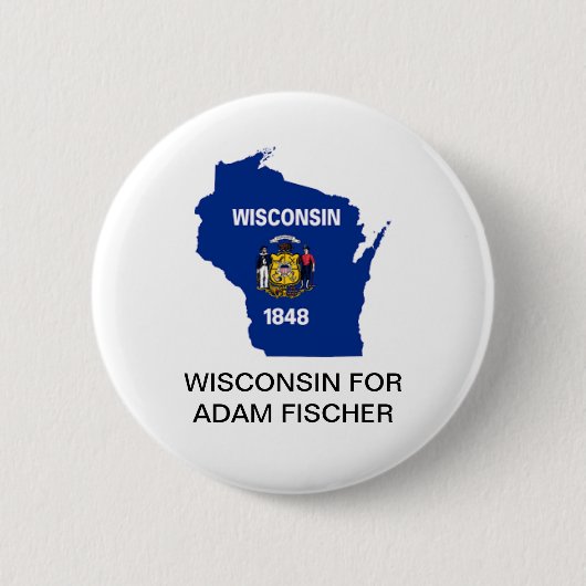WISCONSIN for ADAM FISCHER GOVERNORボタン 缶バッジ (正面)