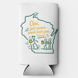 Wisconsin "Ope": Just Gonna Sneak Past Ya There In スリム缶クーラー