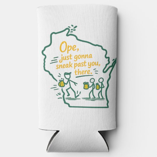 Wisconsin "Ope": Just Gonna Sneak Past Ya There In スリム缶クーラー (正面)