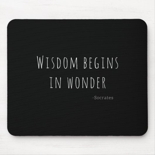 Wisdom Begins In Wonder Socrates Quote Men Women K マウスパッド (正面)