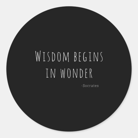 Wisdom Begins In Wonder Socrates Quote Men Women K ラウンドシール (正面)
