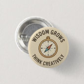 Wisdom Growth — 創造的に考える 缶バッジ (正面&裏面)