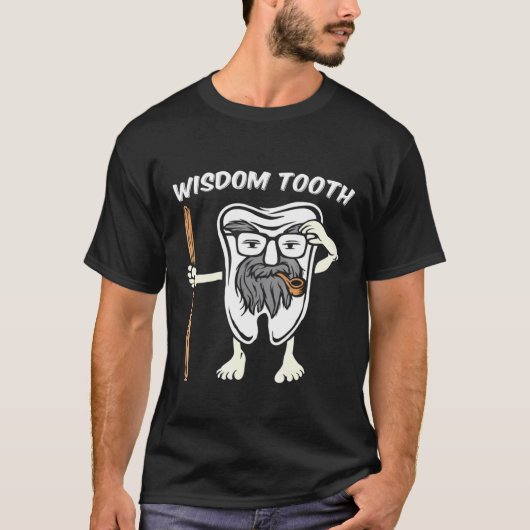 Wisdom Tooth歯科衛生士歯科医学生フー Tシャツ (正面)