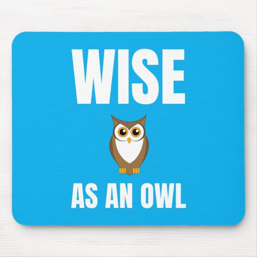 Wise as an Owl alternate design マウスパッド (正面)