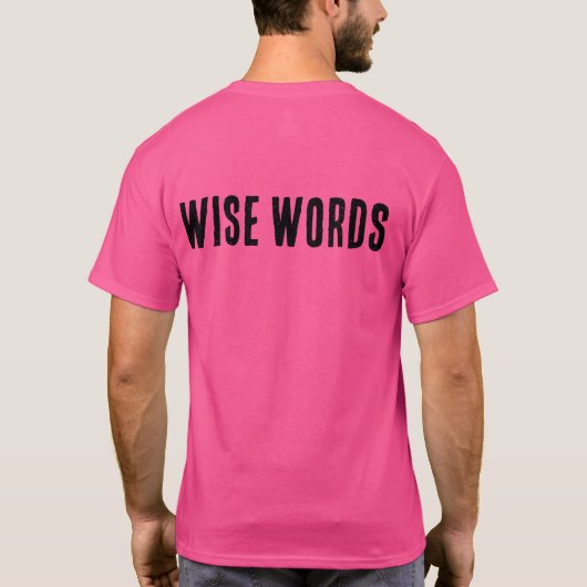 Wise Words: Sabiduría que Inspira y Transforma Tシャツ (裏面)