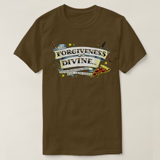 WiseMenSay Forgiveness Is Di  Tシャツ (デザイン正面)