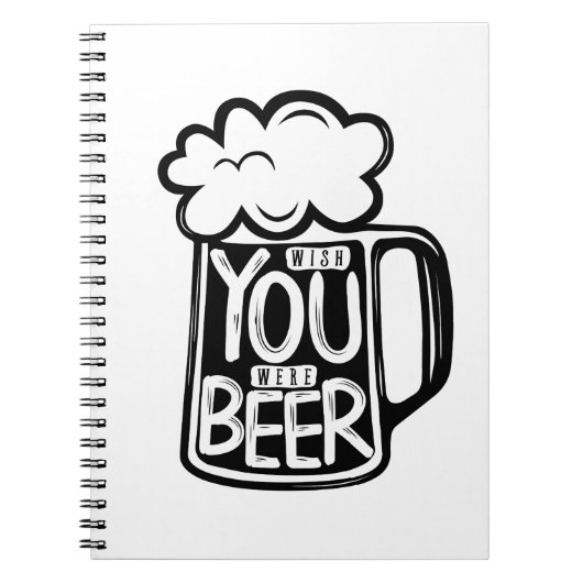 Wish You Was Beerタイポグラフィ ノートブック (正面)