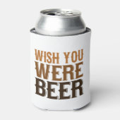 Wish you was beer Coozie - Beer lover gift 缶クーラー (缶正面)