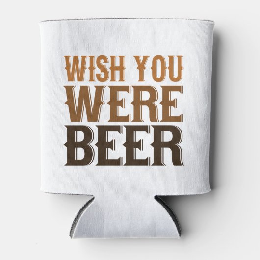 Wish you was beer Coozie - Beer lover gift 缶クーラー (正面)