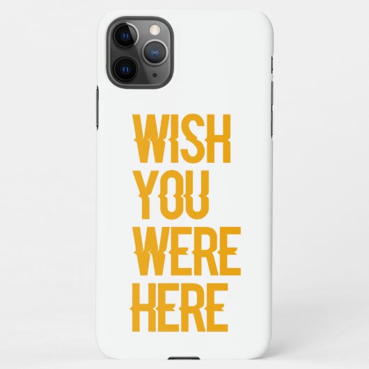Wish You Were Here  iPhoneケース (裏面)