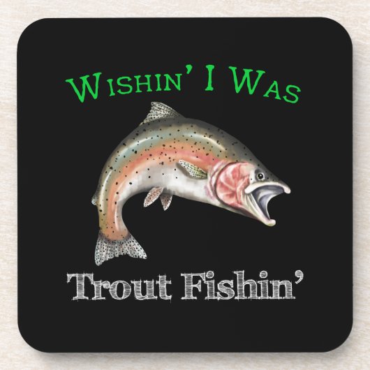 Wishin Iはトラウト・フィジン コースター (正面)