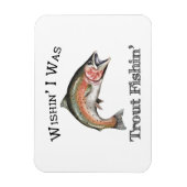 Wishin Iはトラウト・フィジン マグネット (縦)