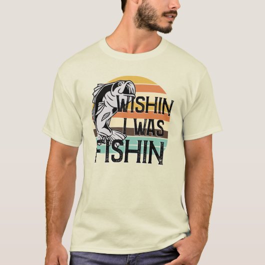 Wishin I Fishin Tシャツ (正面)